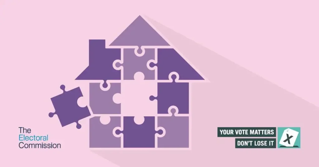 Illustration of a house made from purple puzzle pieces, with one piece detached. The Electoral Commission logo is on the left, and a Your vote matters, don't lose it message is on the right.